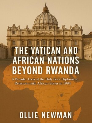cover image of The Vatican and African Nations Beyond Rwanda